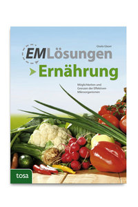 EM Lösungen: Ernährung, G. Glaser